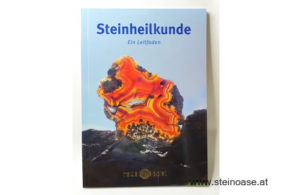 Steinheilkunde - Ein Leitfaden